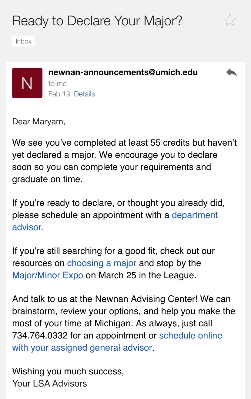 Screenshot of email. Dear Maryam, We see you’e completed at least 55 credits but haven’t yet declared a major.