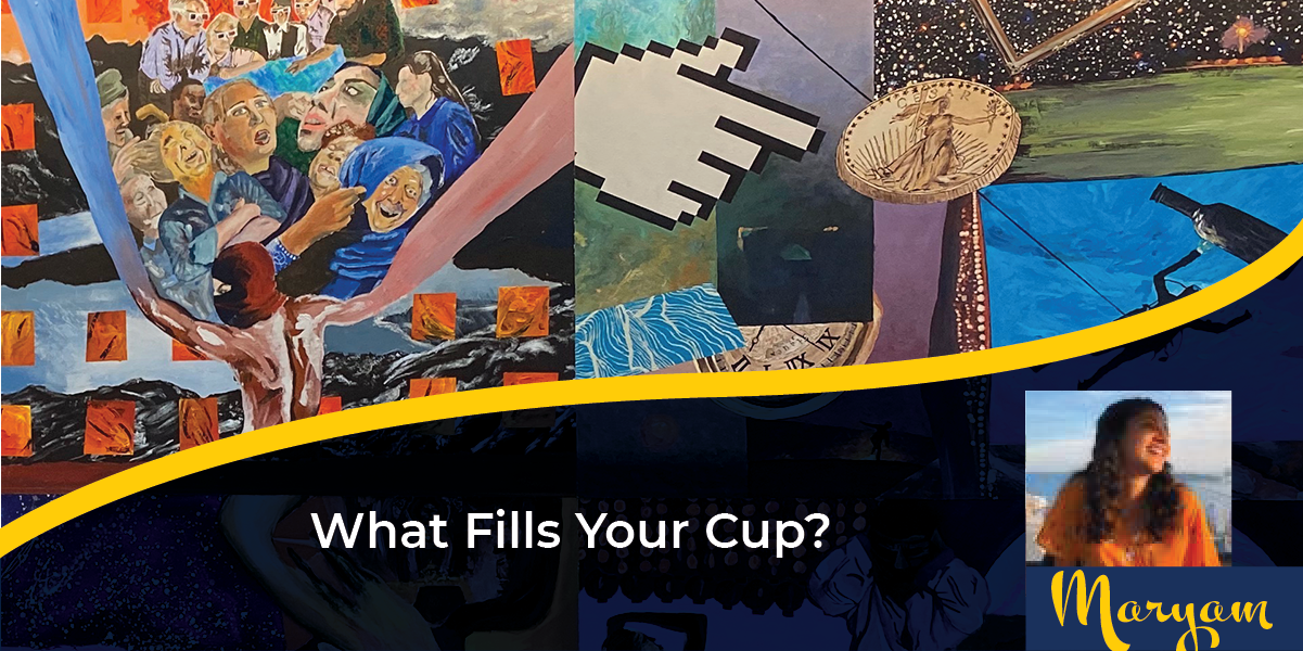 Blog post: What Fills Your Cup?