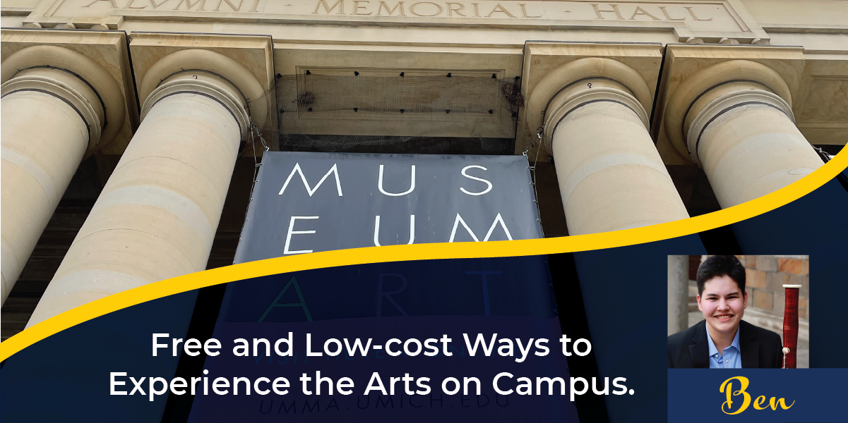 Free and Low-cost Ways to Experience the Arts on Campus