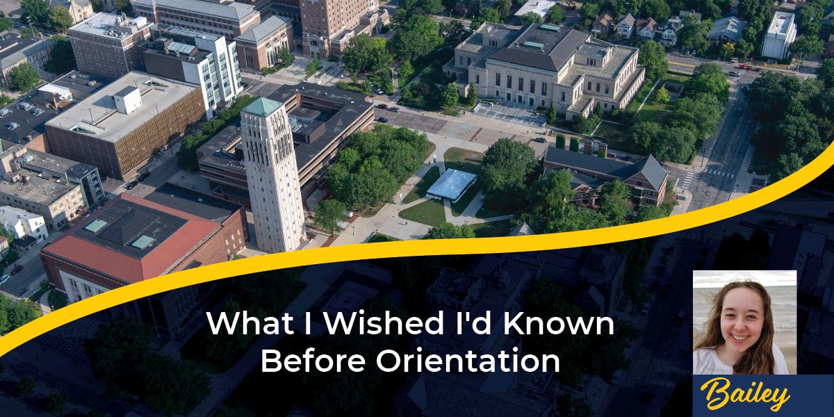 What I Wished I'd Known Before Orientation