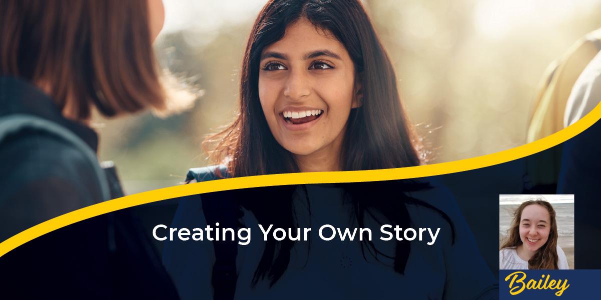 Creating Your Own Story
