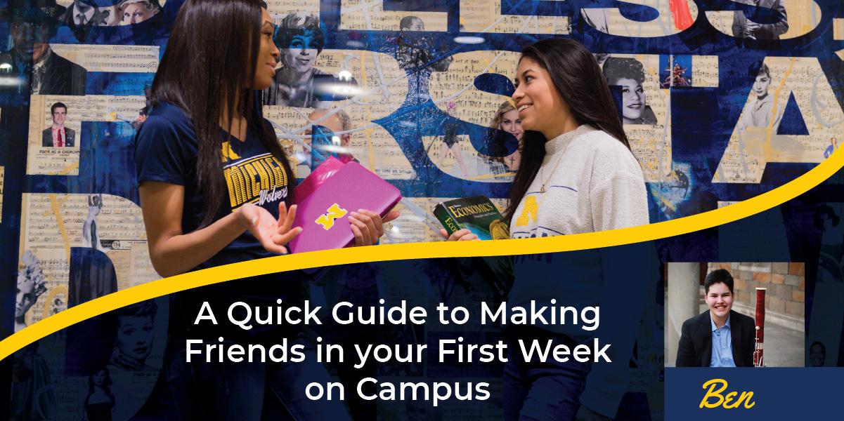 A Quick Guide to Making Friends in your First Week on Campus