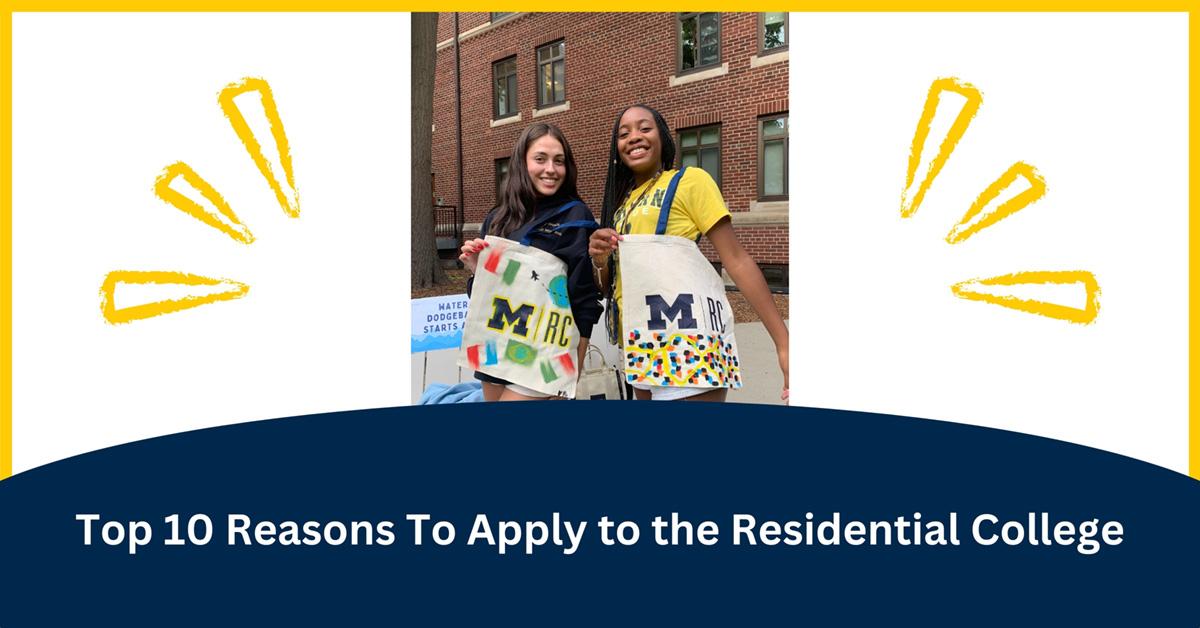 Top 10 Reasons To Apply to the Residential College